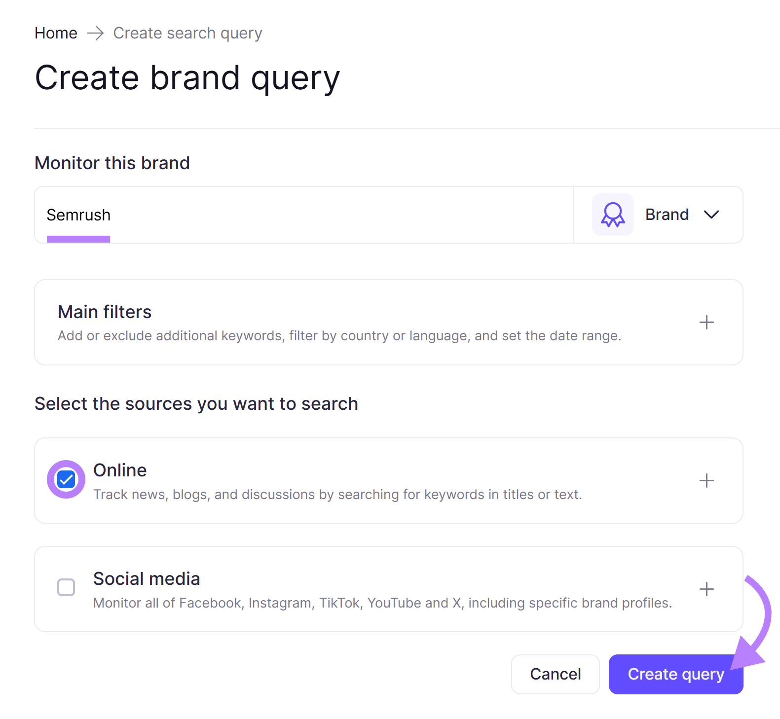 Brand query setup screen in Semrush for monitoring brand mentions across online sources.