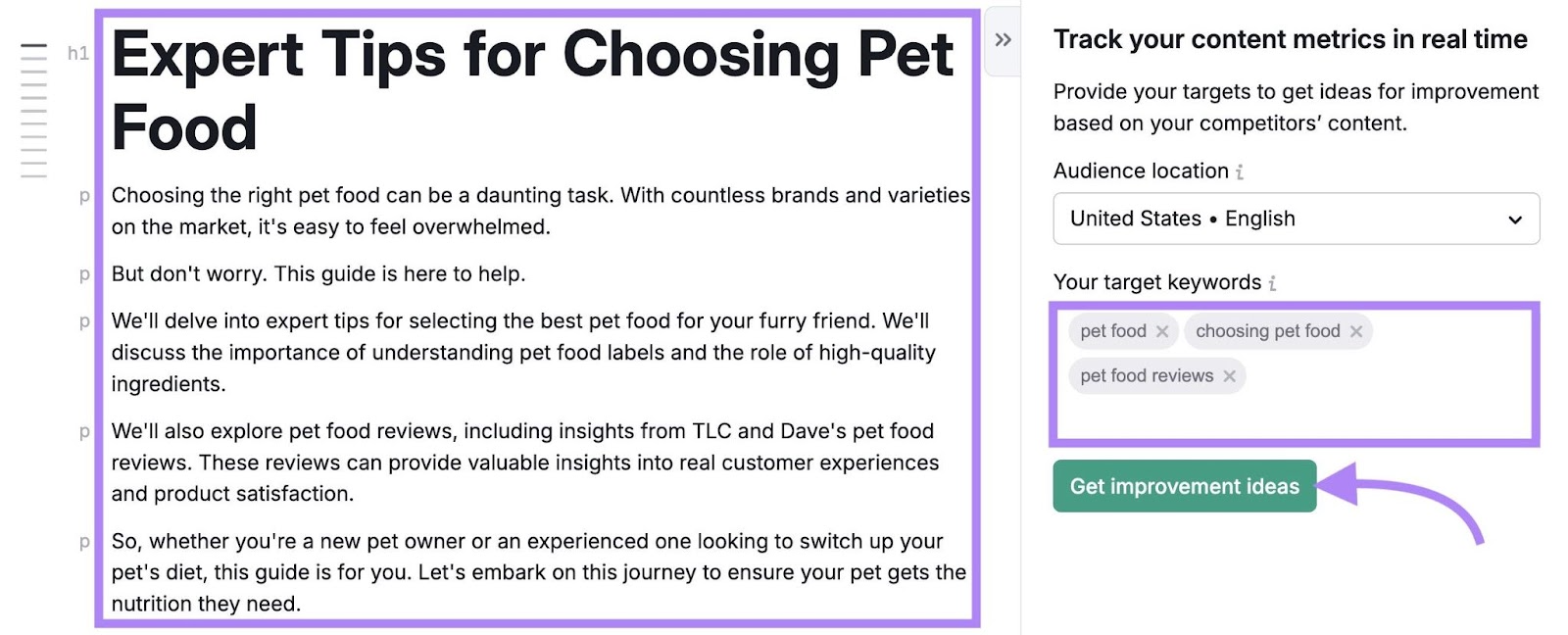 Content Optimizer tool with an article pasted, target keywords entered, and "Get improvement ideas" clicked.