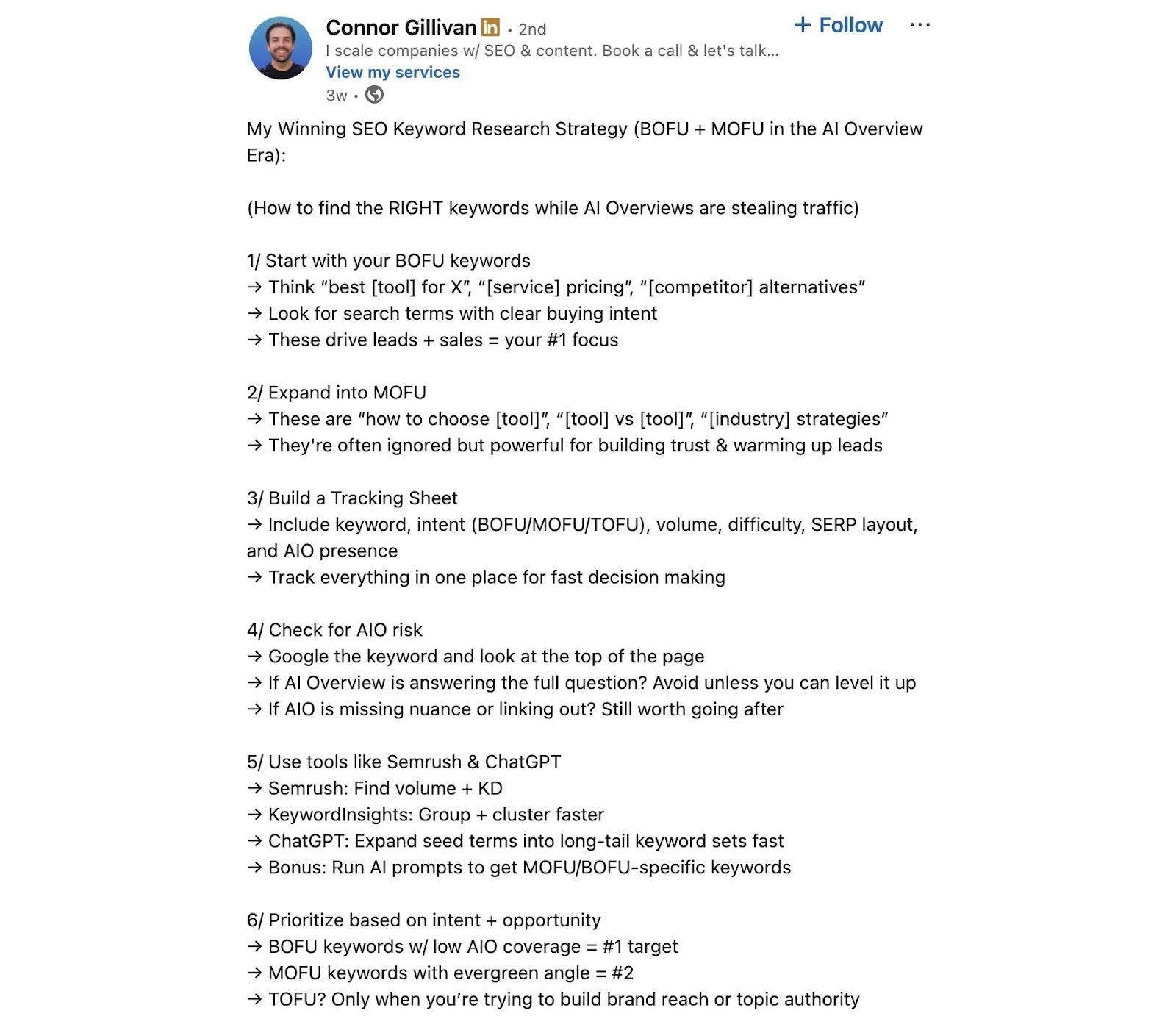 A LinkedIn post by SEO expert, Connor Gillivan, outlining his keyword research strategy.