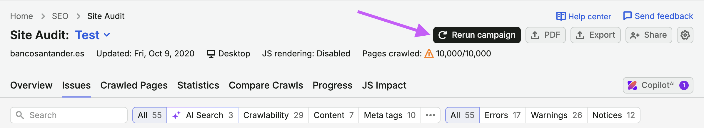 An arrow pointing at the Rerun campaign button on the top right within the Site Audit tool interface.